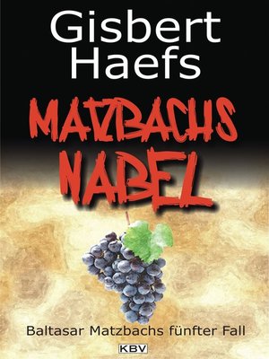 cover image of Matzbachs Nabel